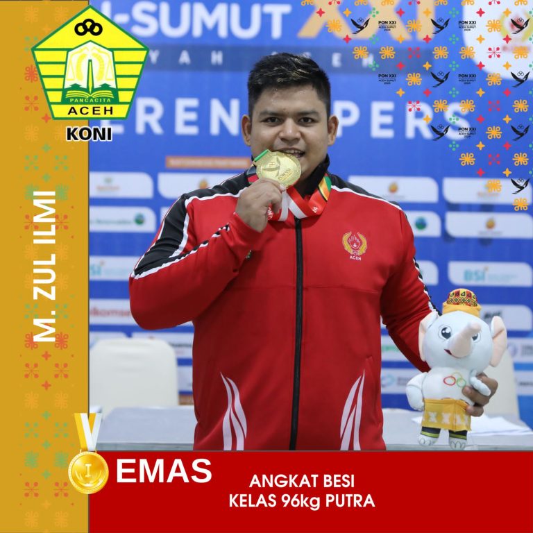 Zul Ilmi Sumbang Emas untuk Aceh di Angkat Besi Kelas 96 Kilogram
